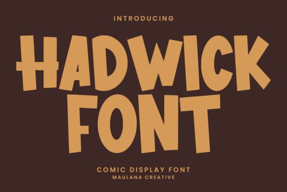 Hadwick: The Bold, Fun Display Font That Brings Personality to Any Project