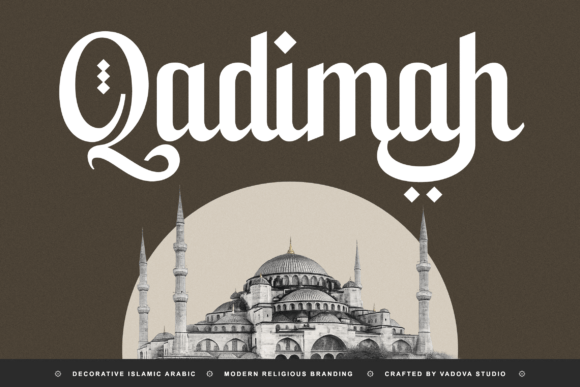 Qadimah: A Modern Serif with Ancient Soul