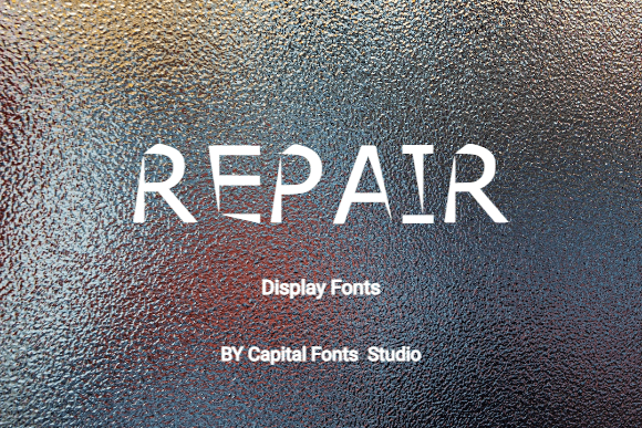 Repair: A Clean Modern Display Font for Every Project